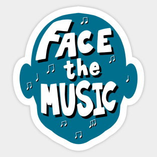 Face the Music Sticker